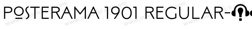 Posterama 1901 Regular字体转换